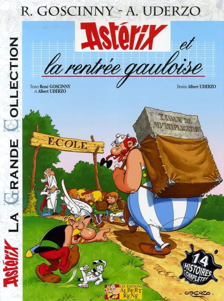 René Goscinny: Astérix, Tome 32 : Astérix et la rentrée gauloise (French language, 2006)