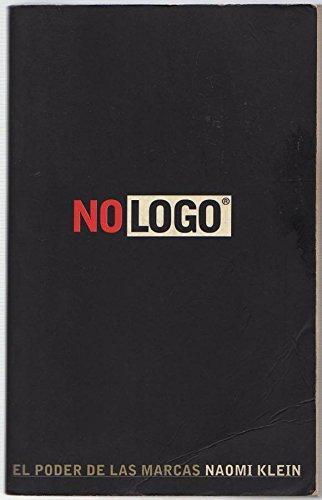 No Logo: El poder de las marcas (Spanish language, 2001)