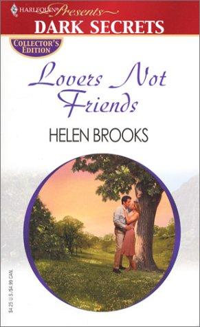 Helen Brooks: Lovers not friends (2000, Harlequin)