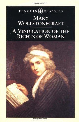 A Vindication of the Rights of Woman