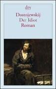 Der Idiot. (Dünndruck). (Paperback, German language, 2001, Dtv)