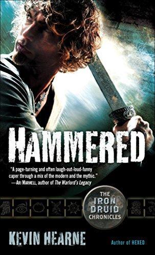 Hammered (The Iron Druid Chronicles, #3) (2011)