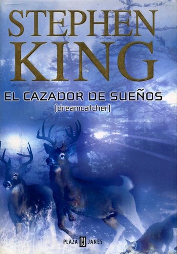 El cazador de sueños (Hardcover, Spanish language, 2001, Plaza & Janés Editores, S.A.)