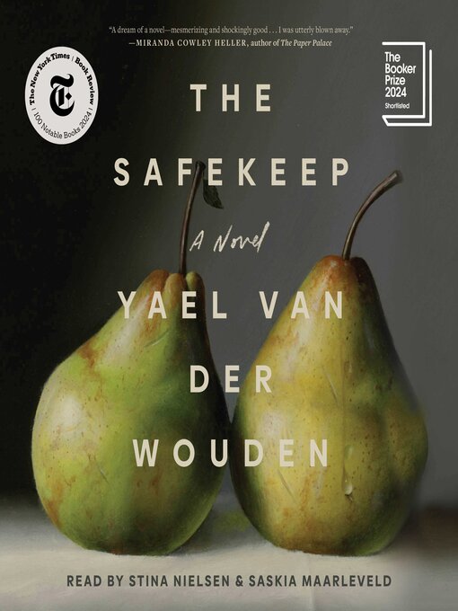 Saskia Maarleveld, Yael van der Wouden, Stina Nielsen: The Safekeep (AudiobookFormat, 2024, Simon & Schuster Audio)