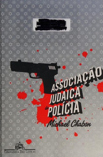 Associacao Judaica de policia (Paperback, Portuguese language, 2009, Companhia das Letras)