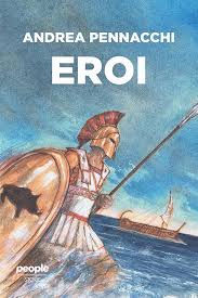 Andrea Pennacchi: Eroi (Paperback, Italian language, People)