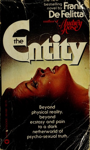 Frank De Felitta: The Entity (1979, Warner Books)