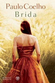 Brida (Hardcover, Italian language, 2008, Bompiani)
