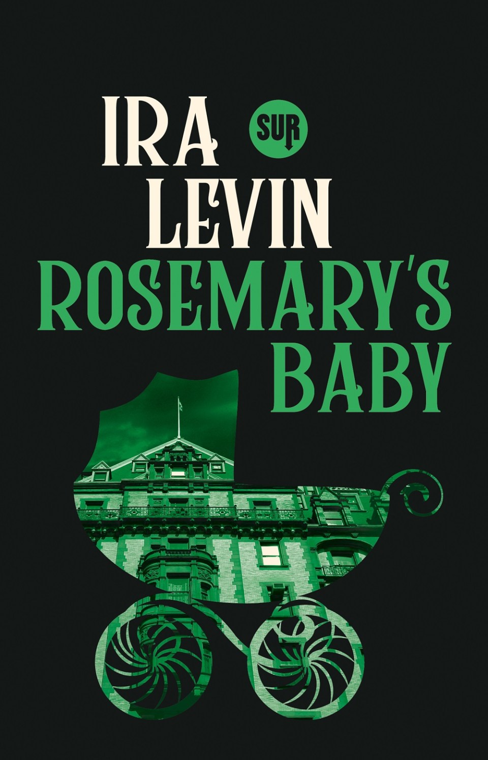 Ira Levin: Rosemary's Baby (Paperback, italiano language, 2024, Sur)