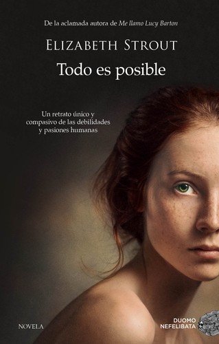 Elizabeth Strout, Esther Tallada Seco: Todo es posible (2017, Duomo, Duomo ediciones)
