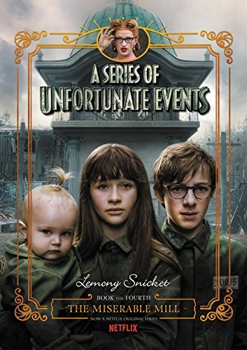 A Series of Unfortunate Events #4 (Hardcover, 2017, HarperCollins)