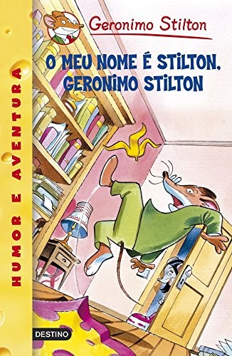 Elisabetta Dami: O meu nome é Stilton, Geronimo Stilton (Paperback, Destino Infantil & Juvenil)