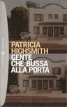 Gente che bussa alla porta (Paperback, Italian language, 2002, Tascabili Bompiani)