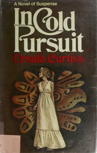 Ursula Curtiss: In cold pursuit (1977, Dodd, Mead)