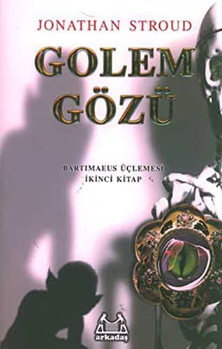 Golem Gözü (Paperback, 2005, Arkadas Yayinlari)