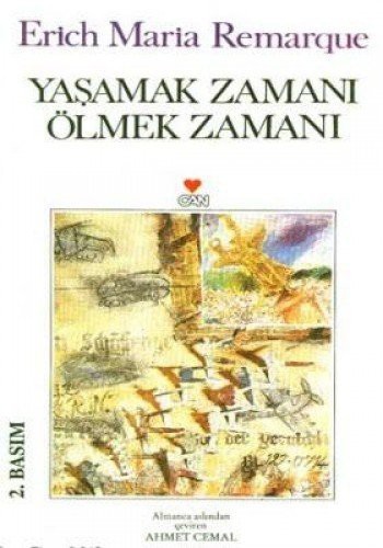 Erich Maria Remarque: Yaşamak Zamanı Ölmek Zamanı (Paperback, Turkish language, Can Yayınları)