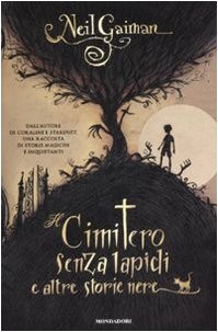 Il cimitero senza lapidi e altre storie nere (Hardcover, Mondadori)
