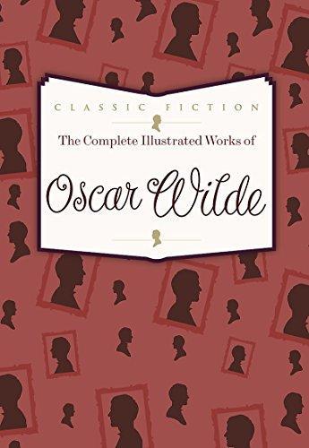 The Complete Illustrated Works of Oscar Wilde (2013)