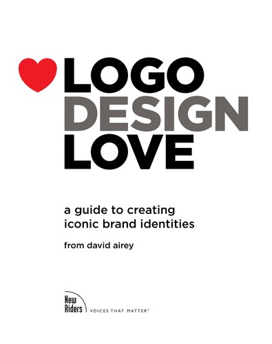 Logo design love (2010, New Riders)