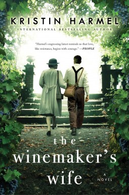 Kristin Harmel: The Winemaker's Wife (2019, Gallery Books)