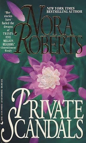 Nora Roberts: Private scandals (1994, Jove Books)