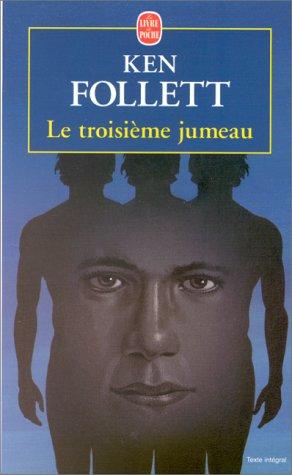 Le Troisieme Jumeau (J'ai Lu) (Paperback, French language, 1998, Livre de Poche)