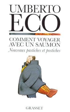 Comment voyager avec un saumon (Paperback, French language, 1998, Grasset)