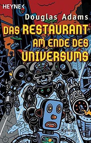 Das Restaurant am Ende des Universums (Paperback, deutsch language, 1998, Heyne Verlag)