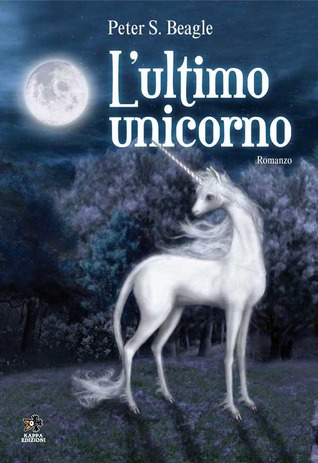 L'ultimo unicorno - Due cuori (Paperback, Italiano language, Kappa Edizioni)