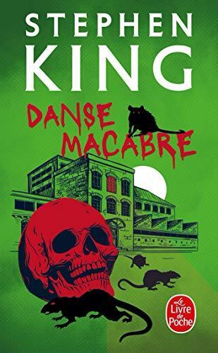 Stephen King, S. King: Danse macabre (Paperback, French language, 2010, Livre de Poche, LGF)