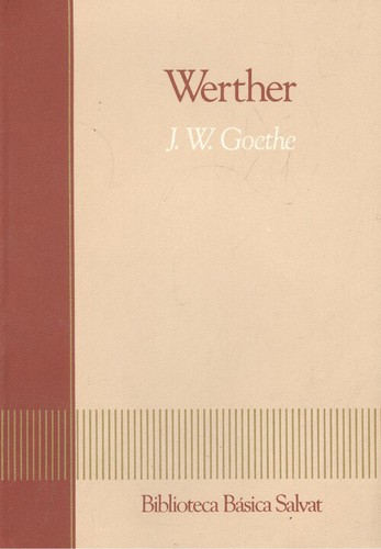 Werther (Paperback, Spanish language, 1985, Salvat)