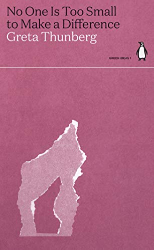 Greta Thunberg: No One Is Too Small to Make a Difference (Paperback, 2021, Penguin Books, Limited)