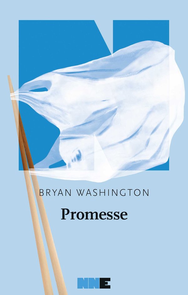 Bryan Washington: Promesse (Italiano language, 2021, NN Editore)