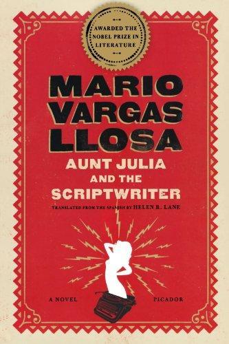 Mario Vargas Llosa: Aunt Julia and the Scriptwriter (2007)