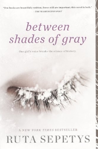 Between Shades Of Gray (Hardcover, 2012, Turtleback Books)