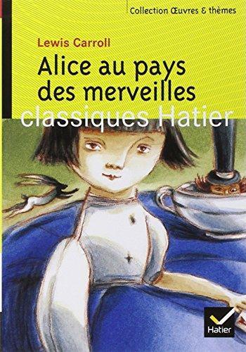 Alice au pays des merveilles (French language, 2002, Hatier)