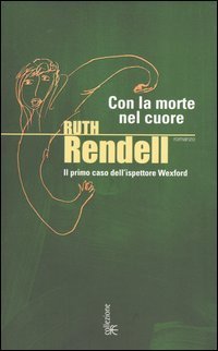 Con la morte nel cuore (Paperback, Italiano language, 2004, Fanucci)