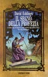 David Eddings: Il segno della profezia (Paperback, Italiano language, Nord)