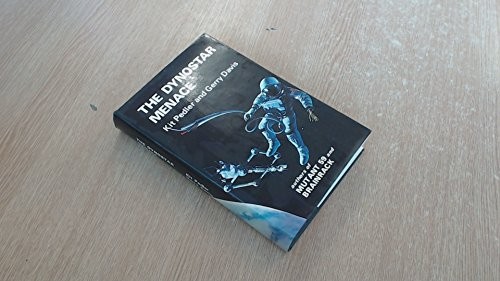 Kit Pedler: The Dynostar menace (1975, Souvenir Press)