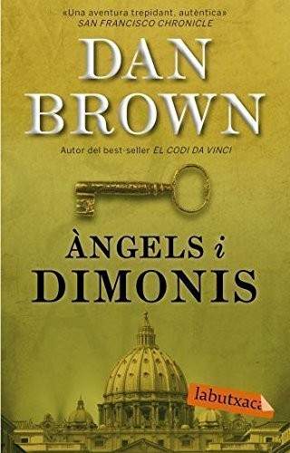 Dan Brown, David Guixeras Olivet, Anna Turró Armengol: Àngels i dimonis (Paperback, 2009, labutxaca)