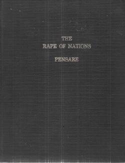 C. Pensare: The rape of nations (Hardcover, 1969, Goss & Company)