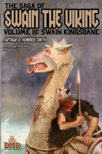 Arthur Douglas Howden Smith: Swain Kingsbane (Paperback, DMR Books)