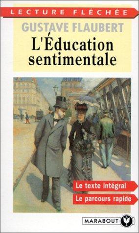 L'éducation sentimentale (French language, 1996, Marabout)