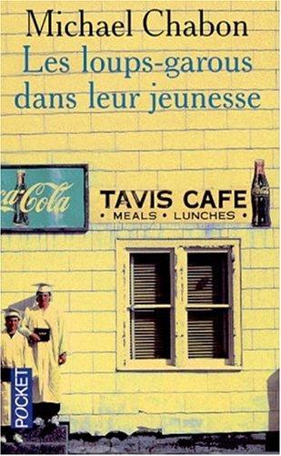 Les loups-garous dans leur jeunesse (Paperback, 2001, Pocket)