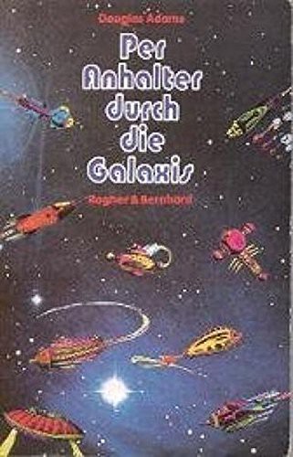 Per Anhalter Durch Die Galaxis (Hardcover)