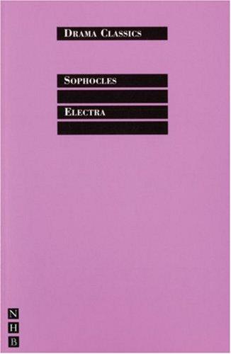 Electra (Drama Classics) (Paperback, 2005, Nick Hern Books)