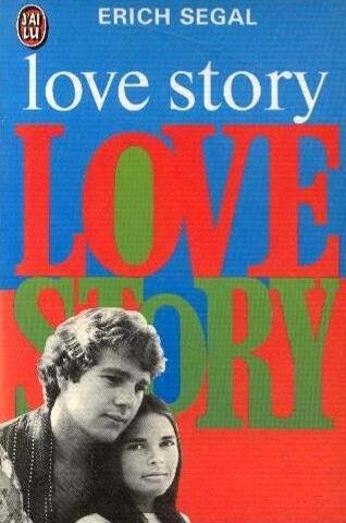 Erich Segal: Love story (French language, 1970, J'ai Lu, J'AI LU)