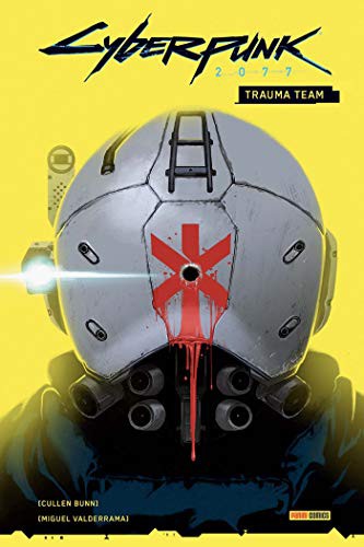 Cyberpunk 2077 - Trauma Team (Paperback, 2021, PANINI)
