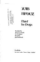 Najib Mahfuz: The thief and the dogs (1989, Doubleday)