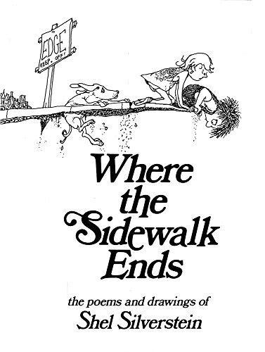 Where the sidewalk ends : the poems & drawings of Shel Silverstein (1974)